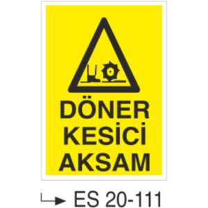 Döner Kesici Aksam- Uyarı  Levhası