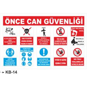 Önce Can Güvenliği - Uyarı Levhaları