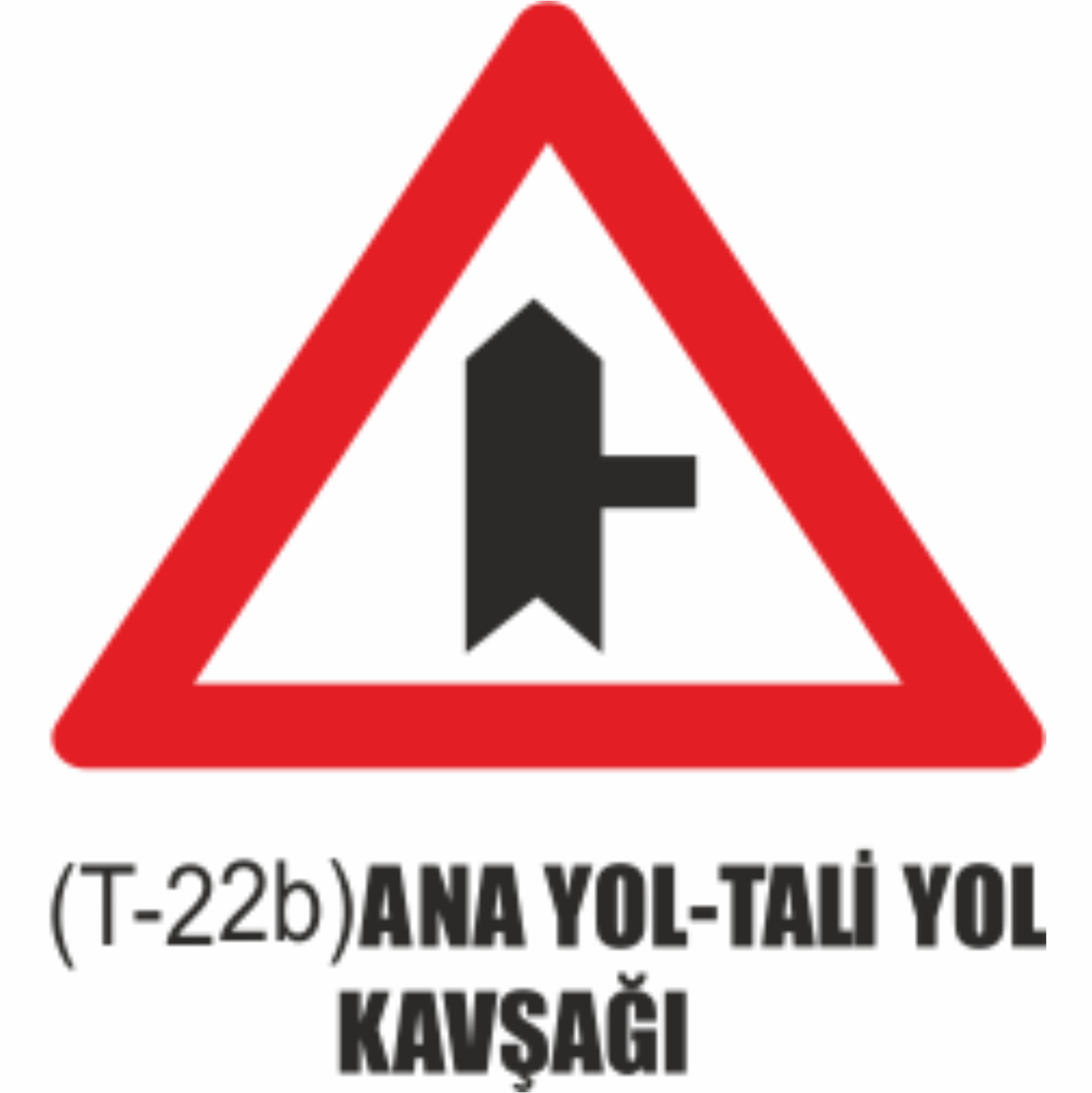 Ana Yol-Tali Yol Kavşağı Tabelası - Uyarı Levhaları