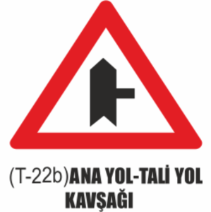Ana Yol-Tali Yol Kavşağı Tabelası - Uyarı Levhaları