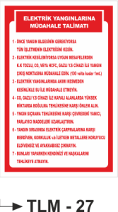 Elektrik Yangınlarına Müdahale Talimatı-Uyarı Levhası