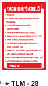 Yangın İhbar Yönetmeliği- Uyarı Levhası
