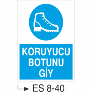Koruyucu Botunu Giy-Uyarı  Levhası