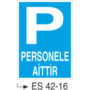 Personele Aittir-Uyarı Levhası