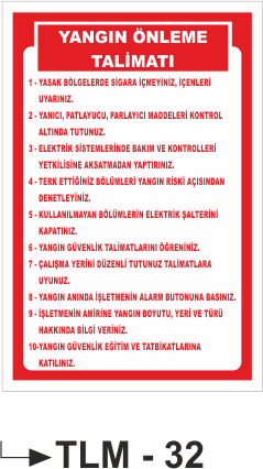 Yangın Önleme Talimatı - Uyarı Levhası