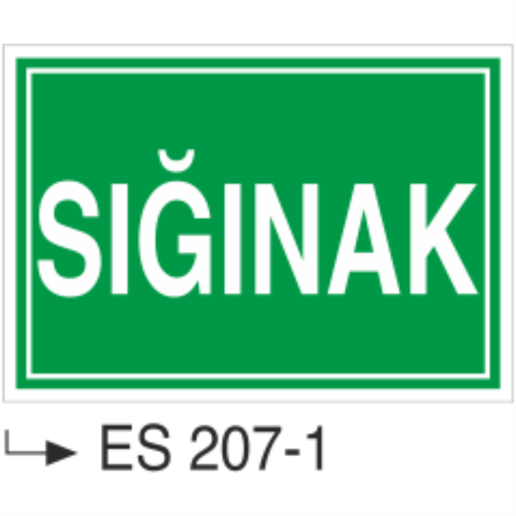 Sığınak - Uyarı Levhası