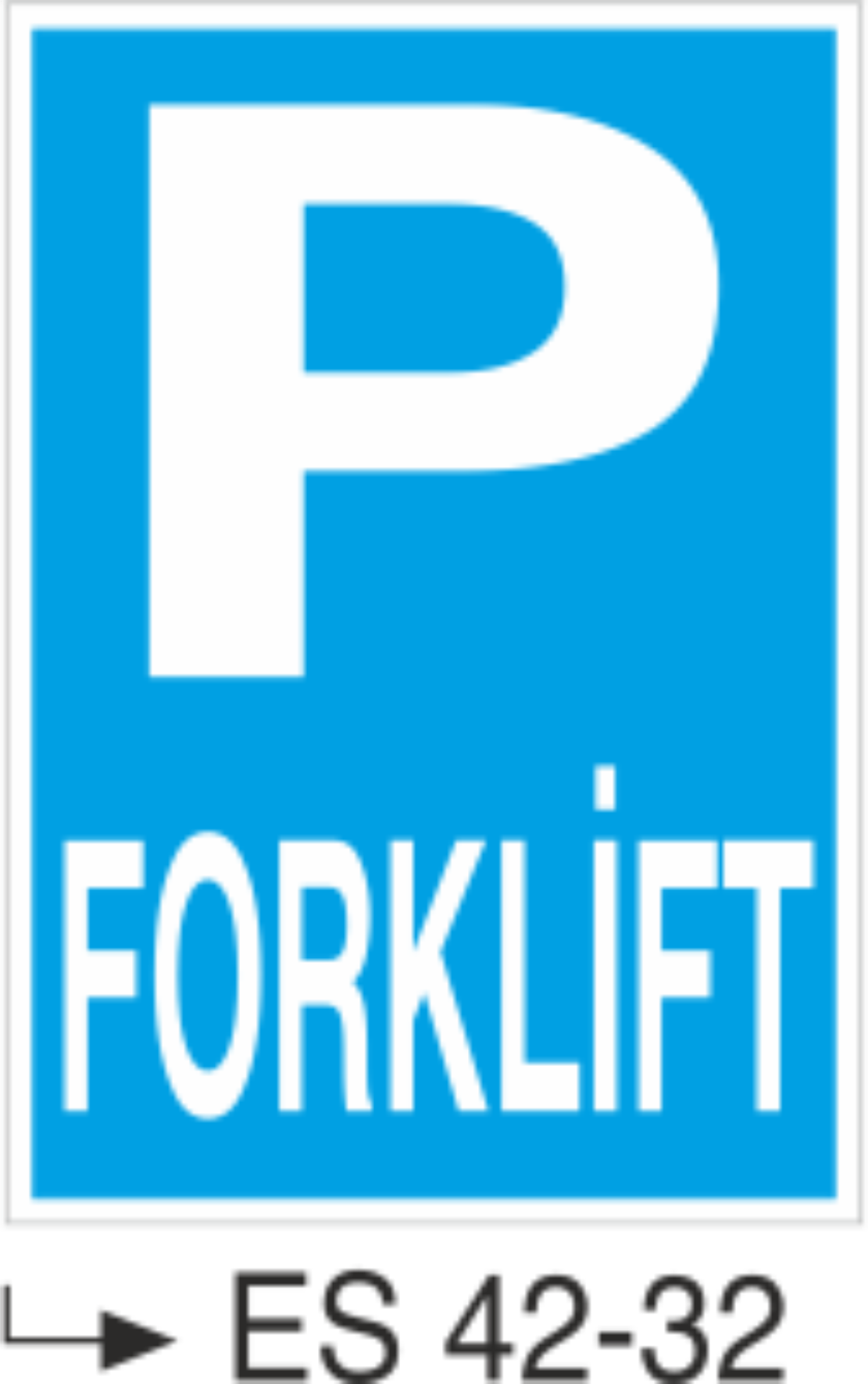 Forklift-Uyarı Levhası