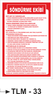 Söndürme Ekibi - Uyarı Levhası