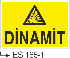 Dinamit - Uyarı Levhası