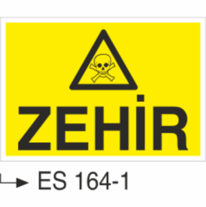Zehir - Uyarı Levhası