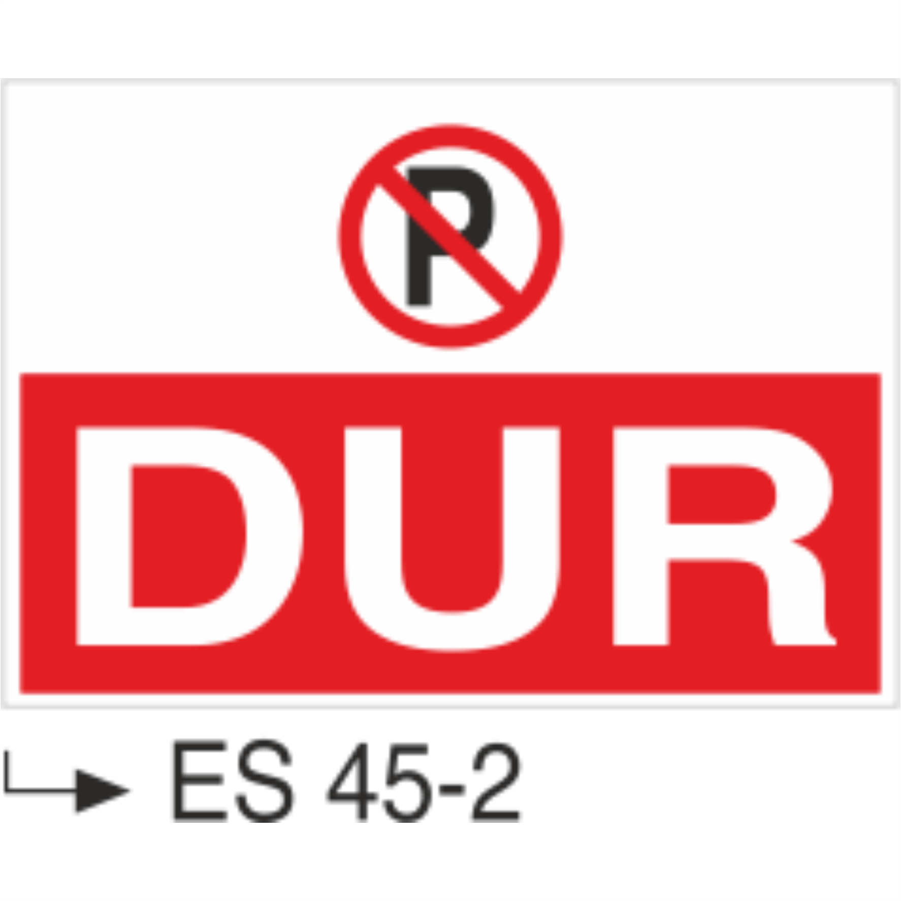 Dur-Uyarı Levhası