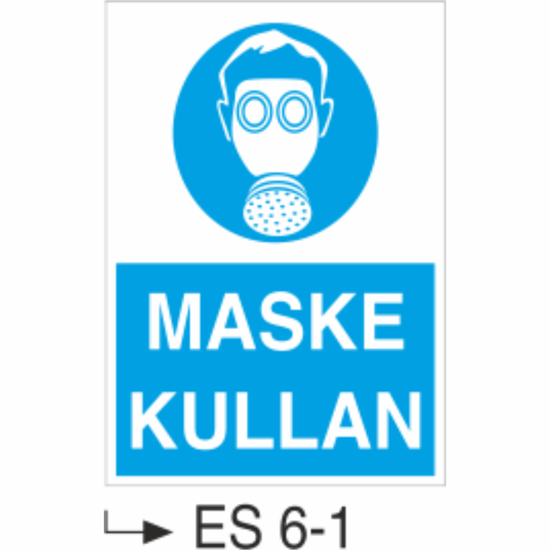Maske Kullan - Uyarı  Levhası