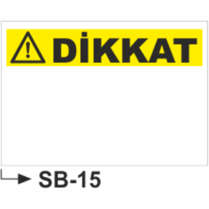 Dikkat Başlıklı Boş Uyarı Levhası - Uyarı Levhaları