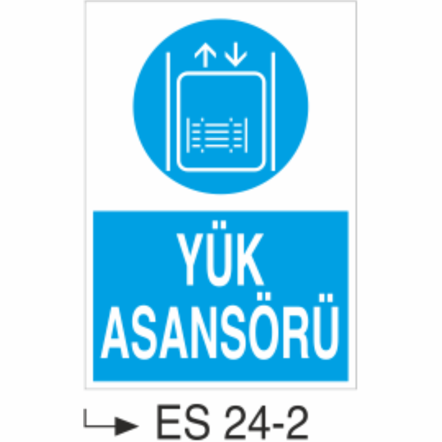 Yük Asansörü- Uyarı Levhası