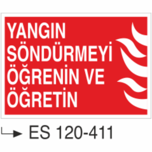 Yangın Söndürmeyi Öğrenin Öğretin- Uyarı Levhası