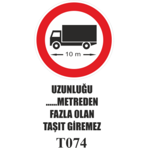 Uzunluğu ... Metreden Fazla Olan Araç Giremez