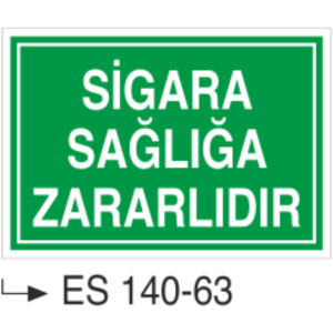 Sigara Sağlığa Zararlıdır-Uyarı Levhası