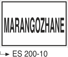 Marangozhane - Uyarı Levhası