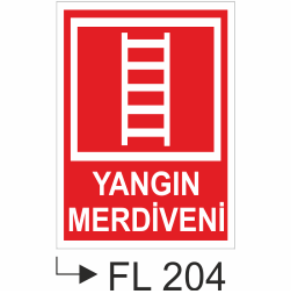 Yangın Merdivenı  - Uyarı Levhaları