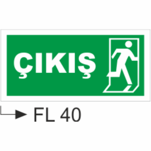 Çıkış  - Uyarı Levhaları