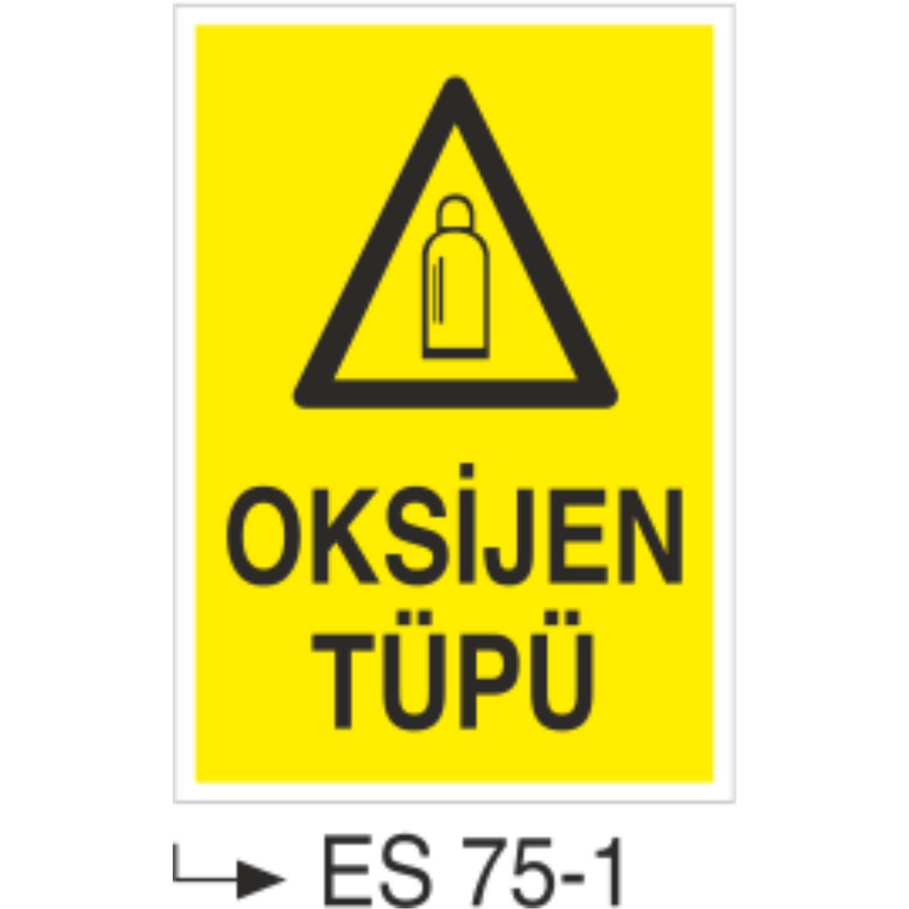 Oksijen Tüpü- Uyarı Levhası
