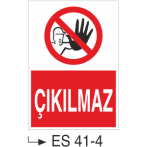 Çıkılmaz-Uyarı Levhası