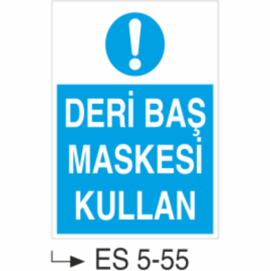 Deri Baş Maskesi Kullan-Uyarı  Levhası